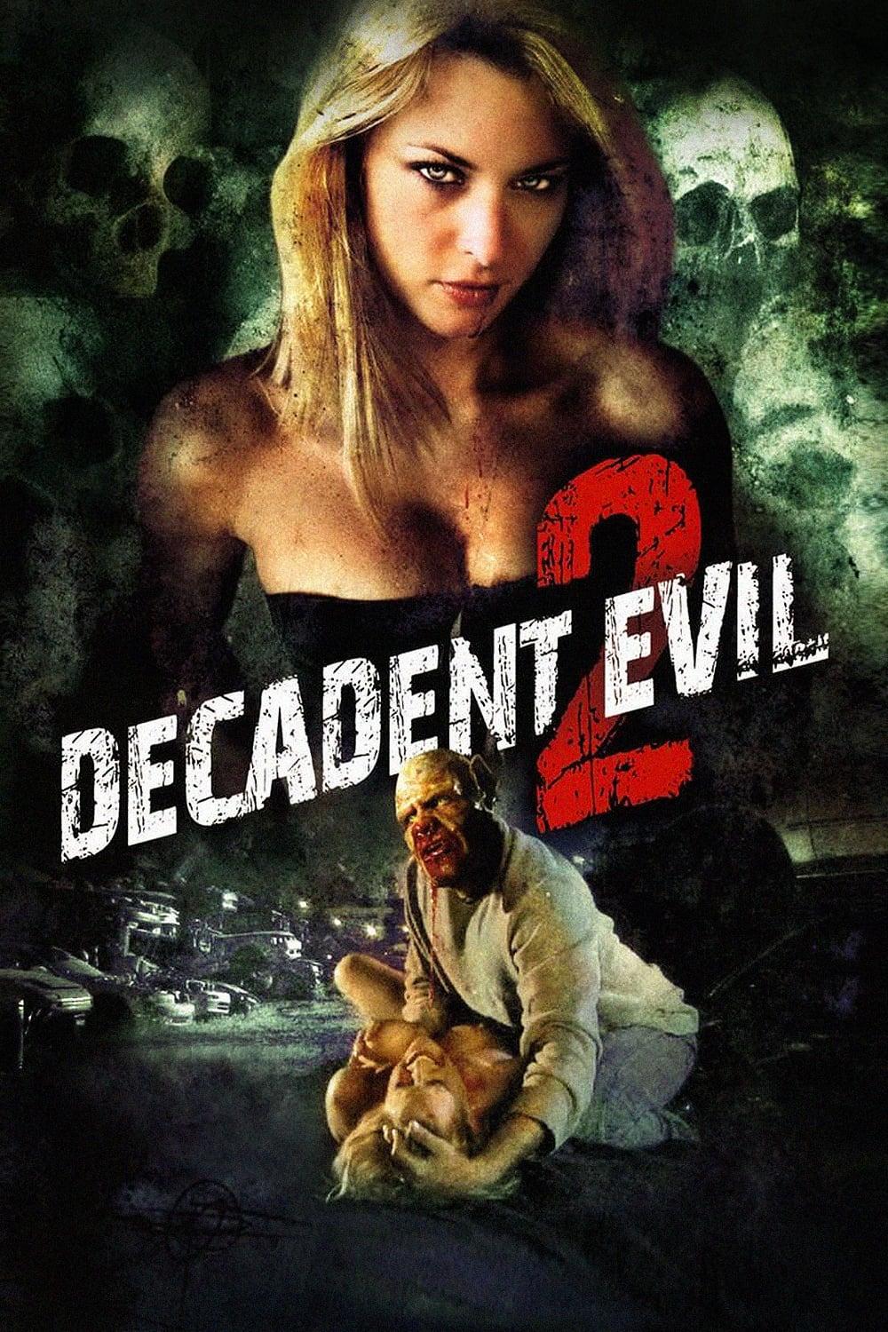 Decadent Evil 2 poster