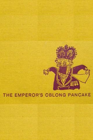 The Emperor's Oblong Pancake poster