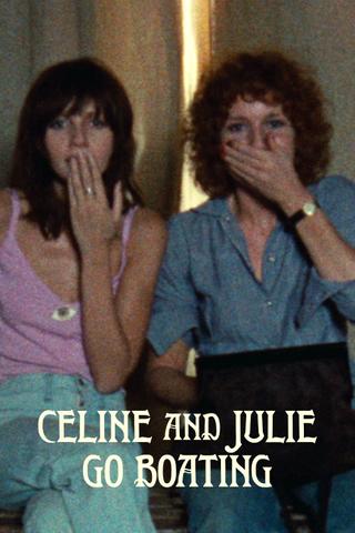 Céline and Julie Go Boating poster