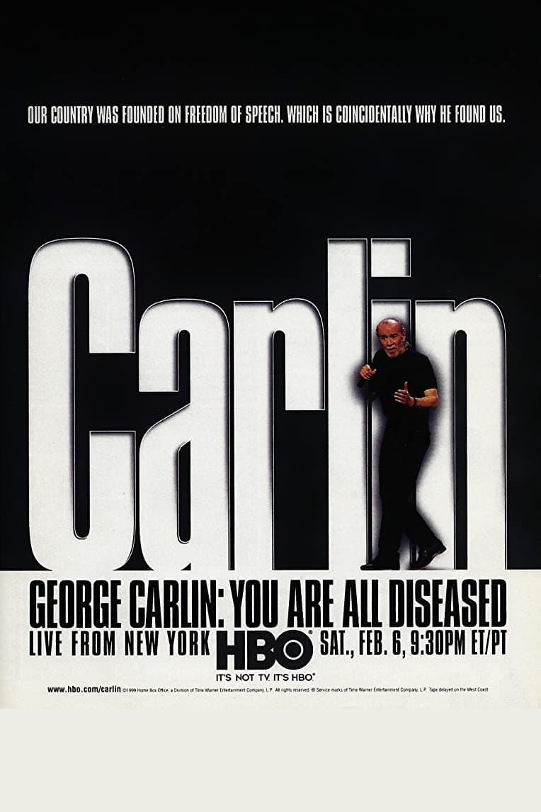 George Carlin: You Are All Diseased poster