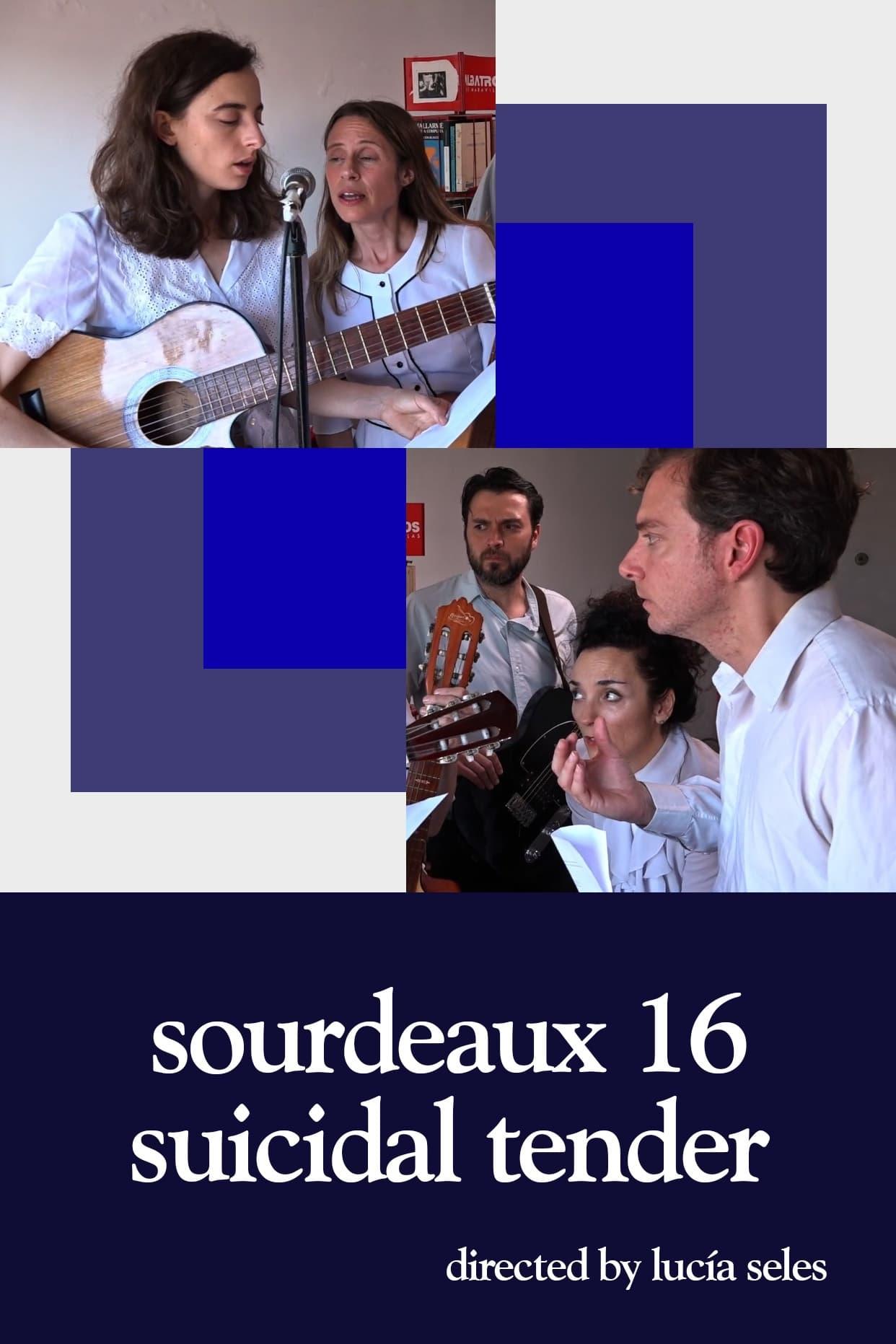 sourdeaux 16 suicidal tender poster