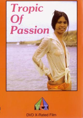 Tropic of Passion poster