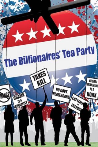 The Billionaires' Tea Party poster