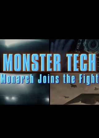 Godzilla: King of the Monsters- Monster Tech: Monarch Joins the Fight poster