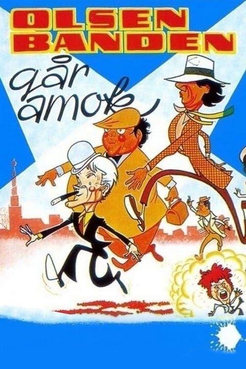 The Olsen Gang Runs Amok poster