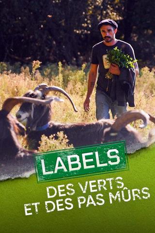 Labels : Des verts et des pas mûrs poster