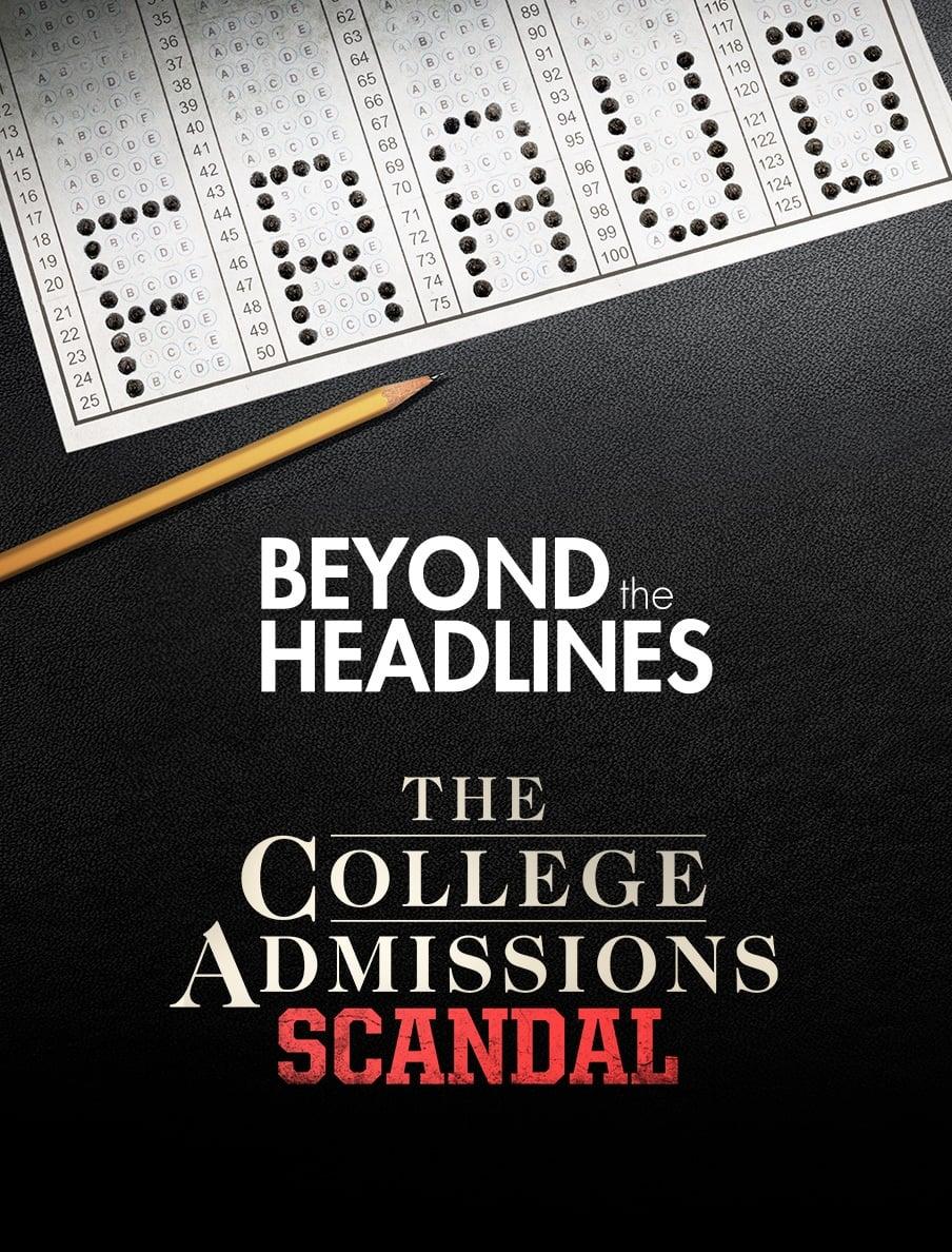 Beyond the Headlines: The College Admissions Scandal with Gretchen Carlson poster