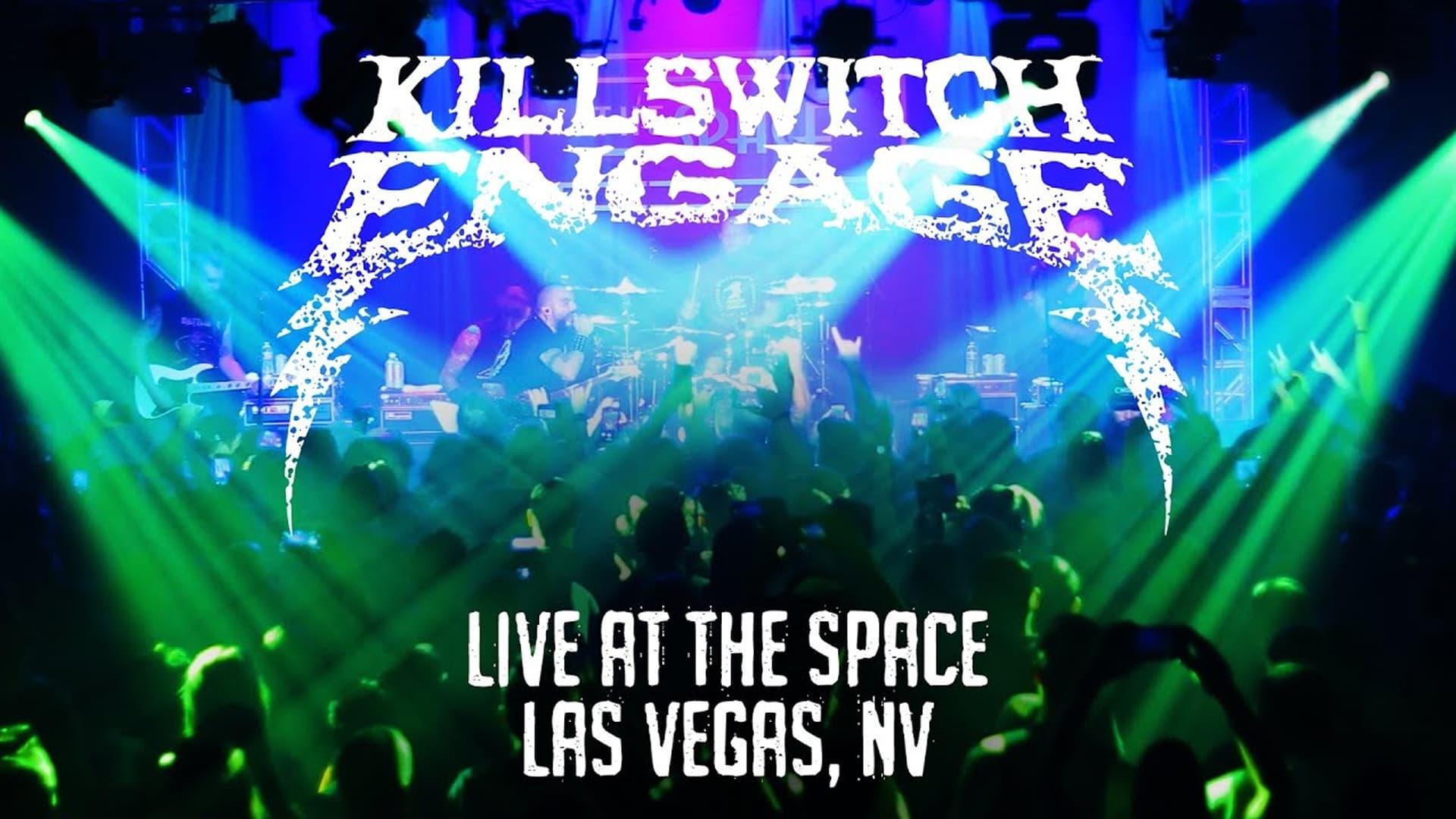 Killswitch Engage: Live At The Space backdrop