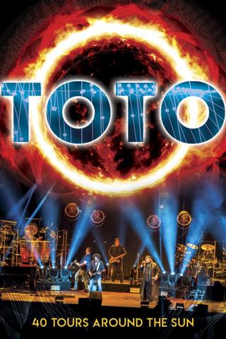 Toto: 40 Tours Around The Sun poster