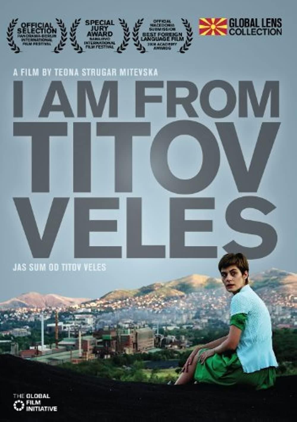 I am from Titov Veles poster