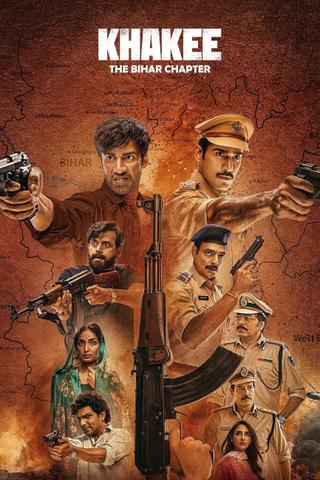 Khakee: The Bihar Chapter poster