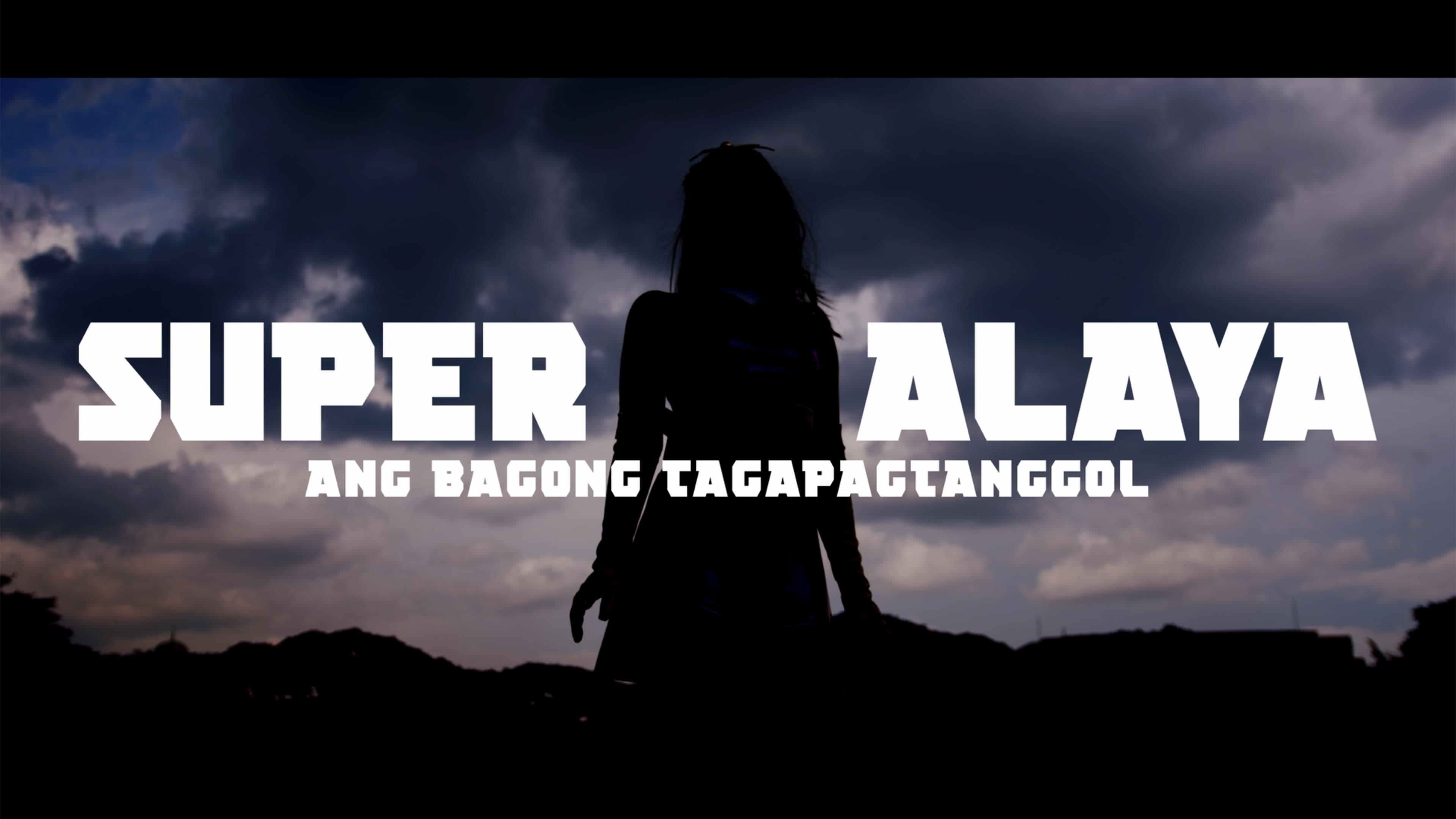 Super Alaya: Ang Bagong Tagapagtanggol backdrop