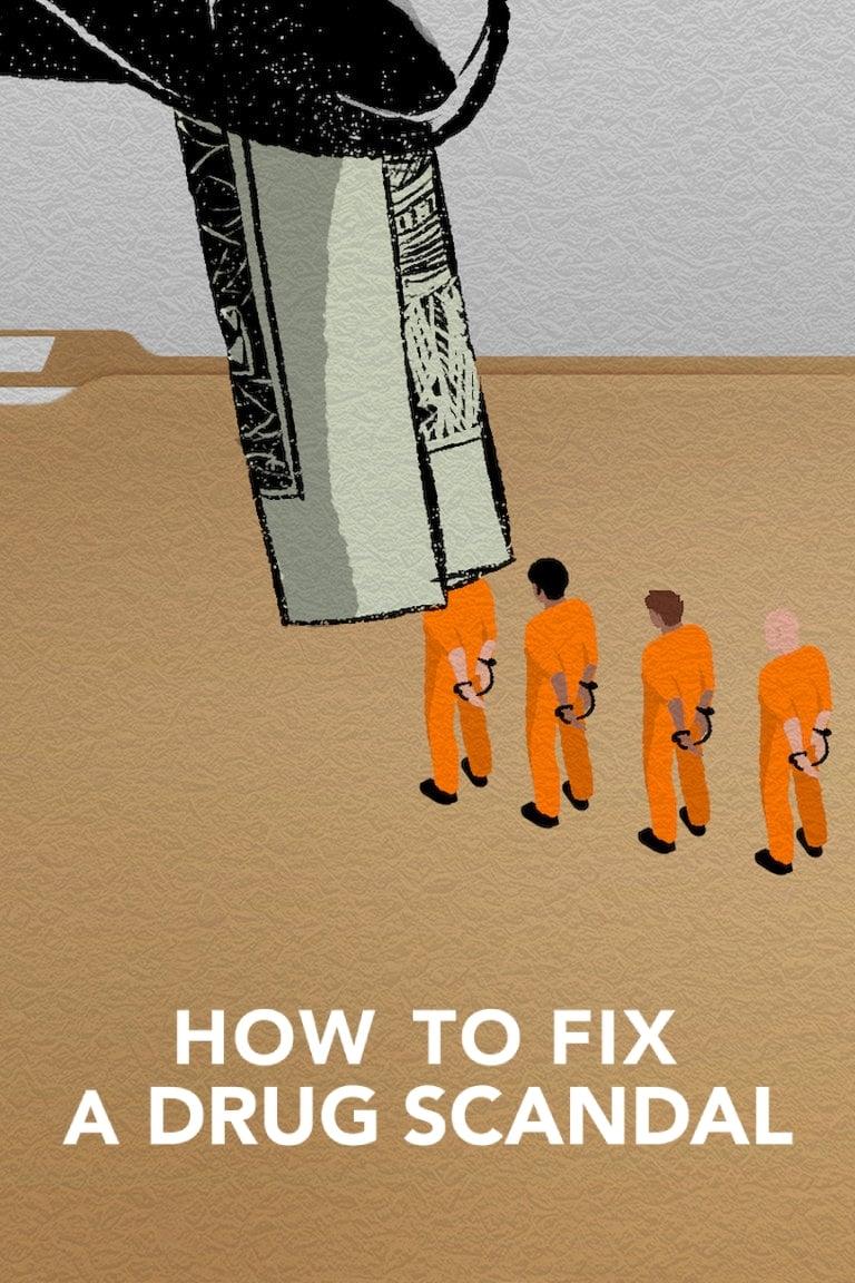 How to Fix a Drug Scandal poster
