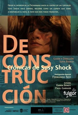 Deconstrucción: Crónicas de Susy Shock poster