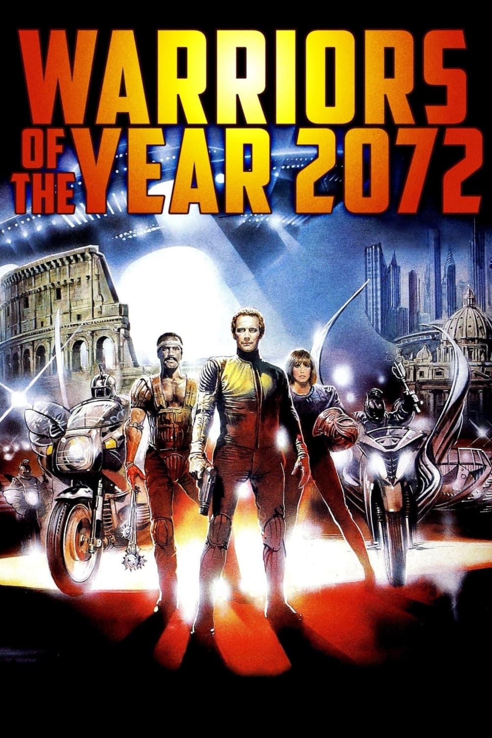 Warriors of the Year 2072 poster