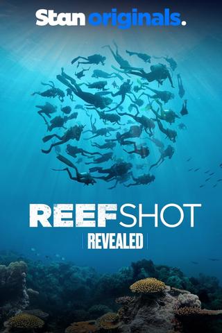 Revealed: Reefshot poster