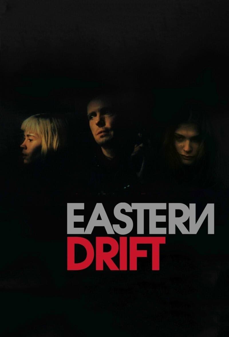Eastern Drift poster