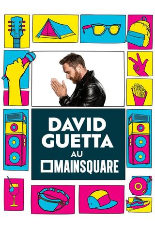 David Guetta en concert au Main Square Festival 2023 poster