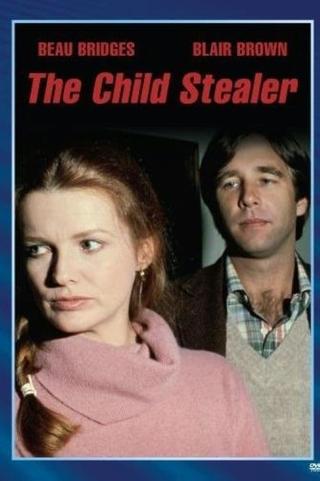 The Child Stealer poster