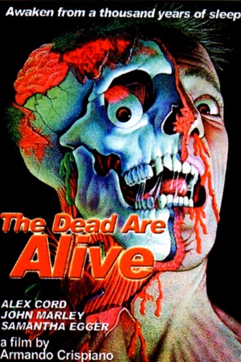 The Dead Are Alive poster