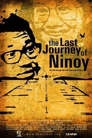 The Last Journey of Ninoy poster