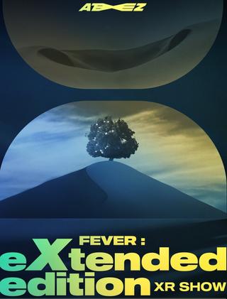 ATEEZ XR SHOW [FEVER: eXtended edition] poster