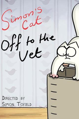 Simon's Cat: 'Off to the Vet' poster