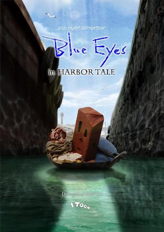 Blue Eyes – in HARBOR TALE – poster