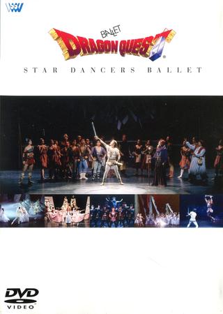 Ballet Dragon Quest ~ Star Dancers Ballet poster