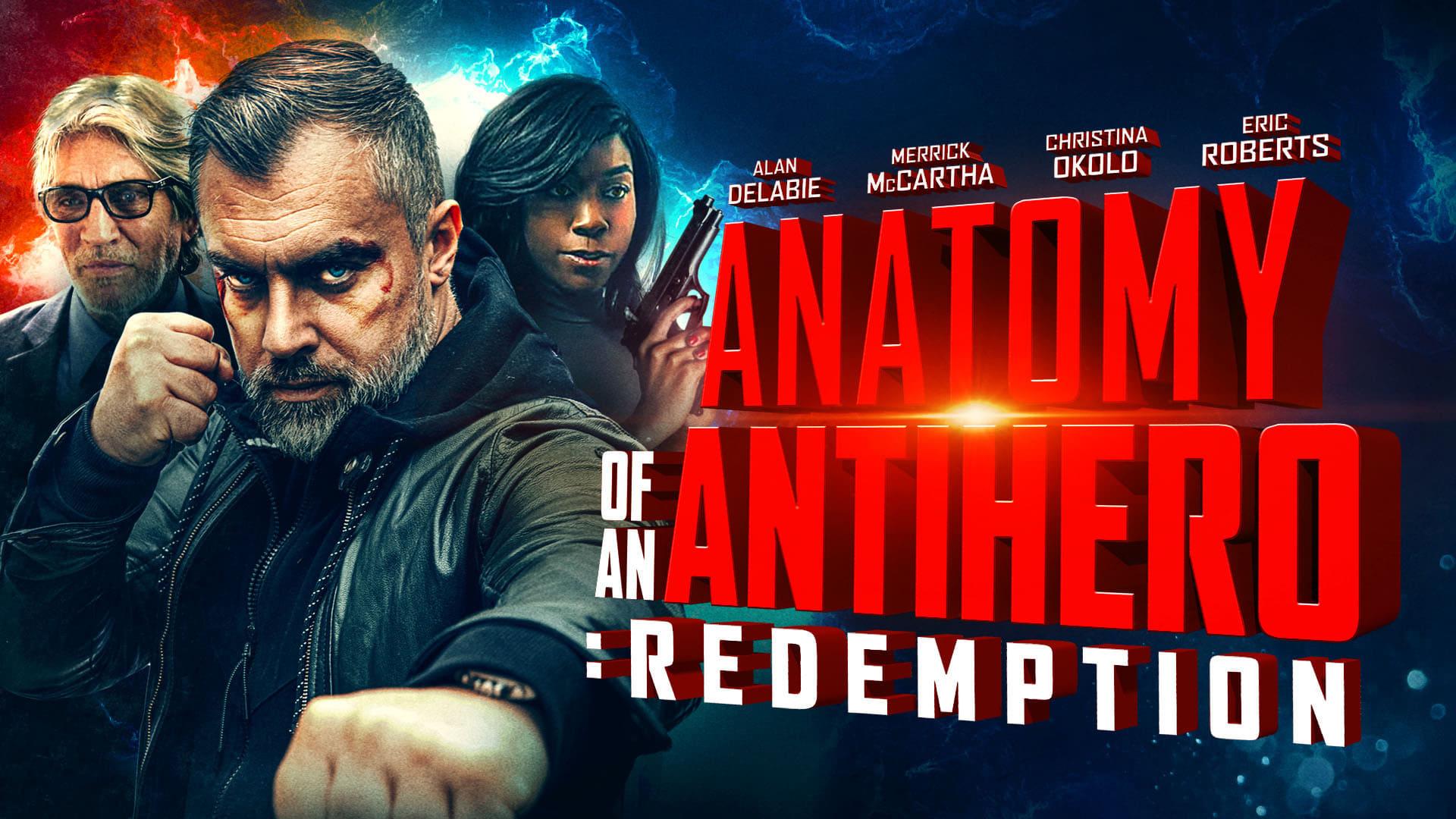 Anatomy of an Antihero: Redemption backdrop