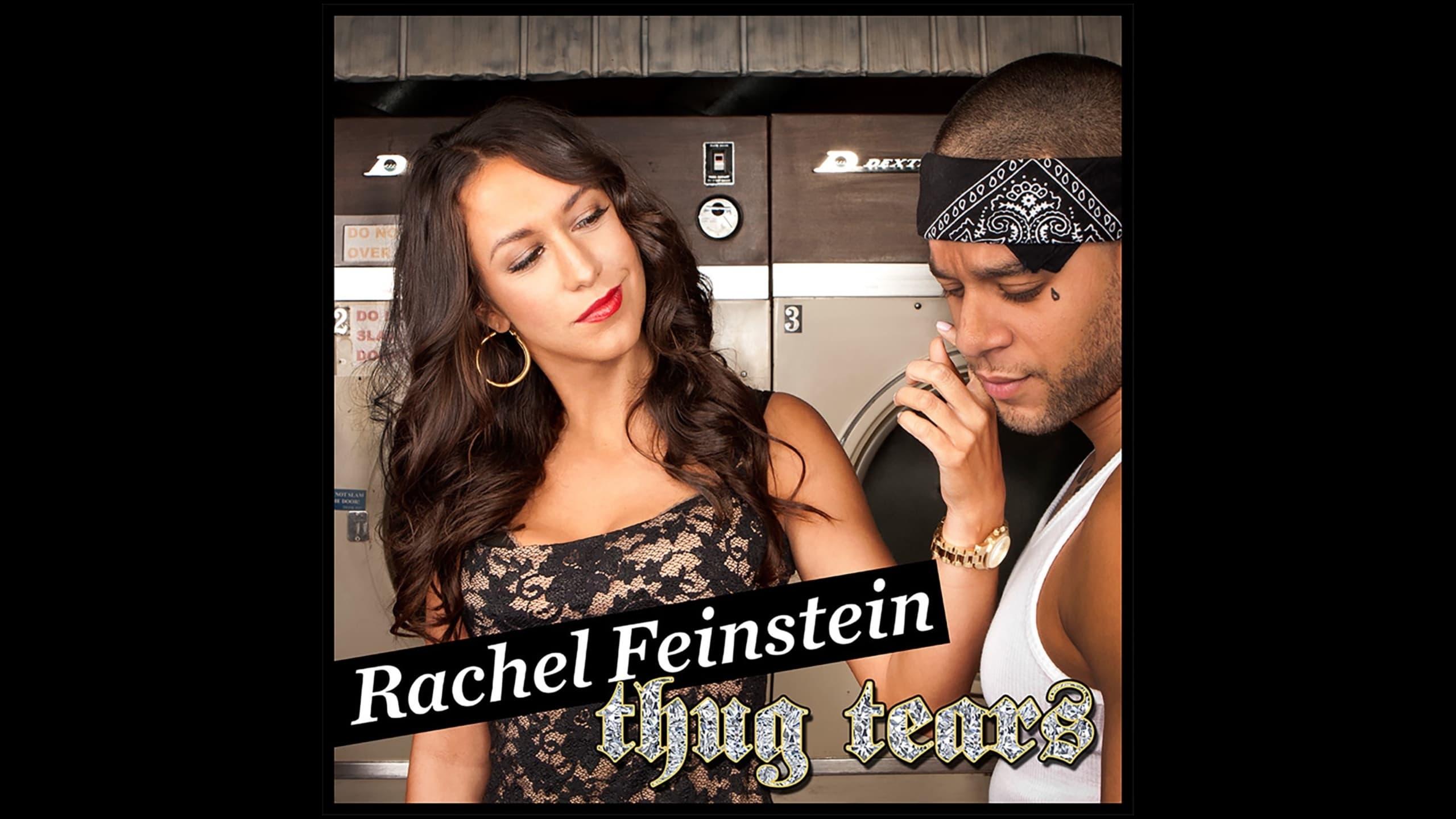 Rachel Feinstein - Thug Tears backdrop