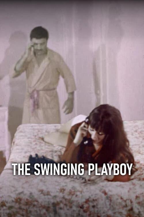 The Swinging Playboy poster