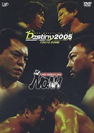 NOAH: Destiny 2005 poster