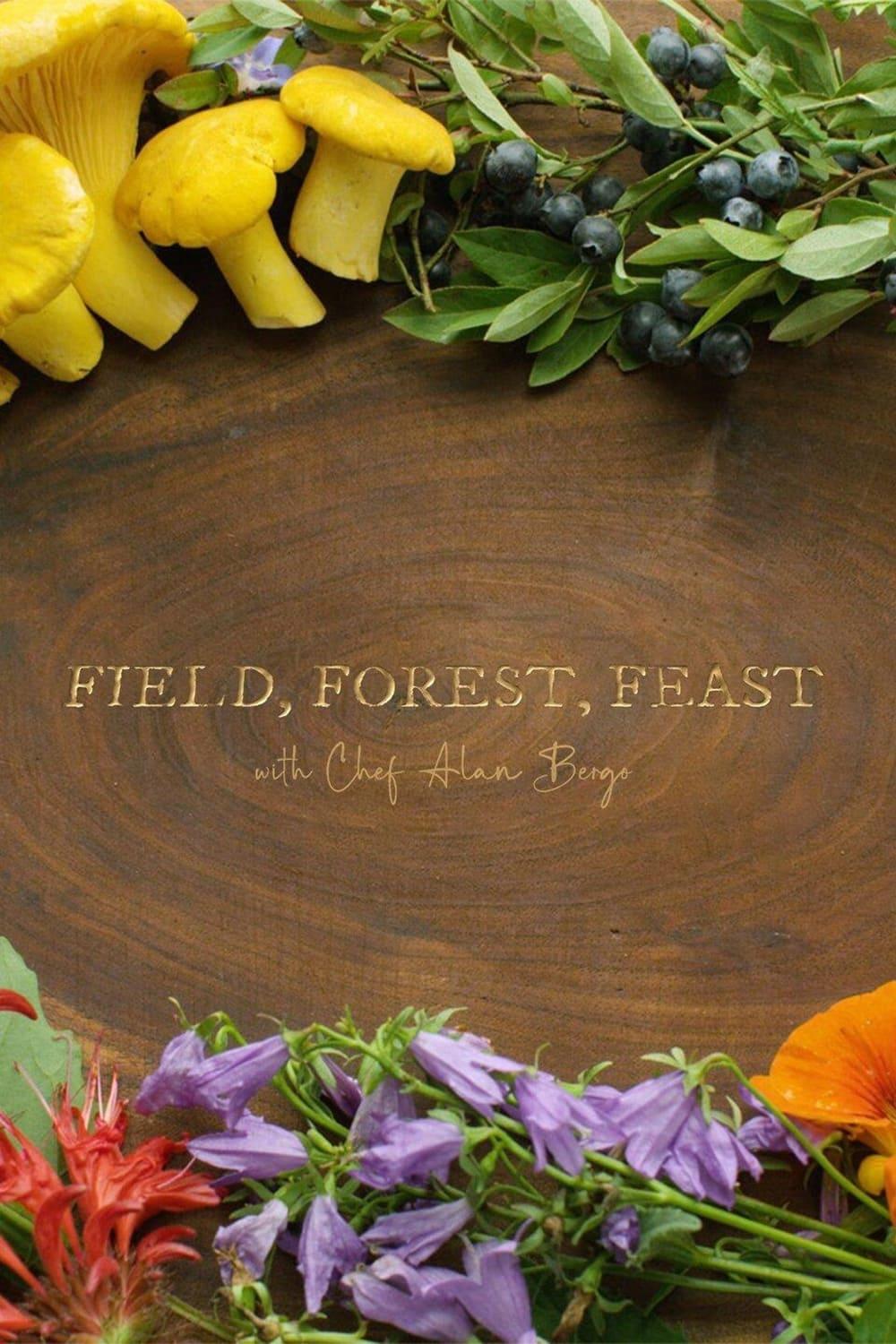 Field, Forest, Feast poster