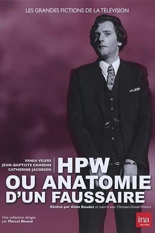 HPW ou Anatomie d'un faussaire poster