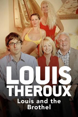 Louis Theroux: Louis and the Brothel poster