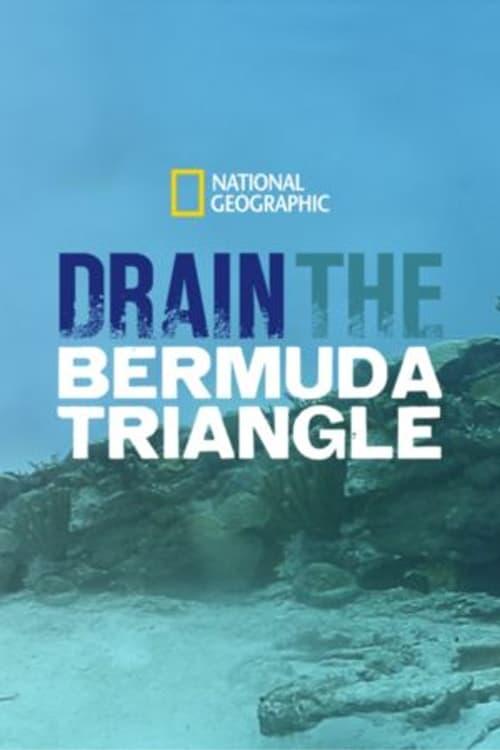 Drain the Bermuda Triangle poster