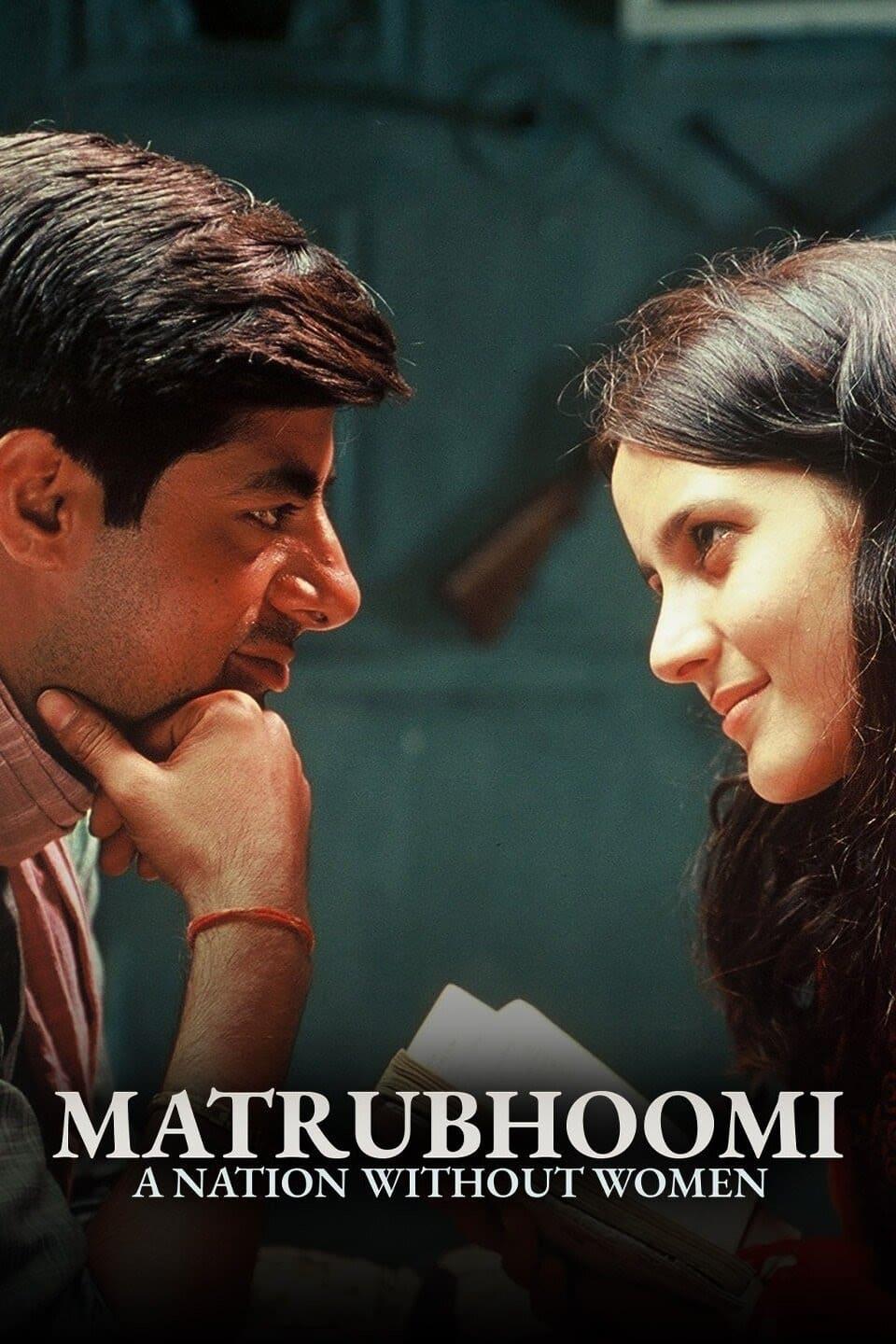 Matrubhoomi: A Nation Without Women poster