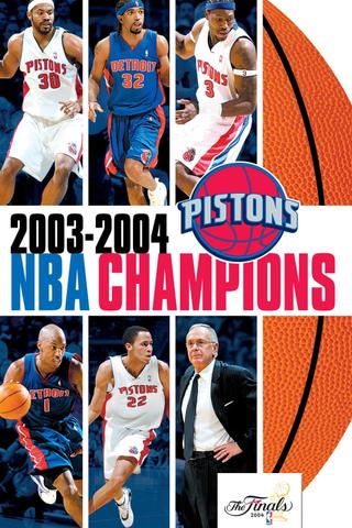2003-2004 NBA Champions - Detroit Pistons poster