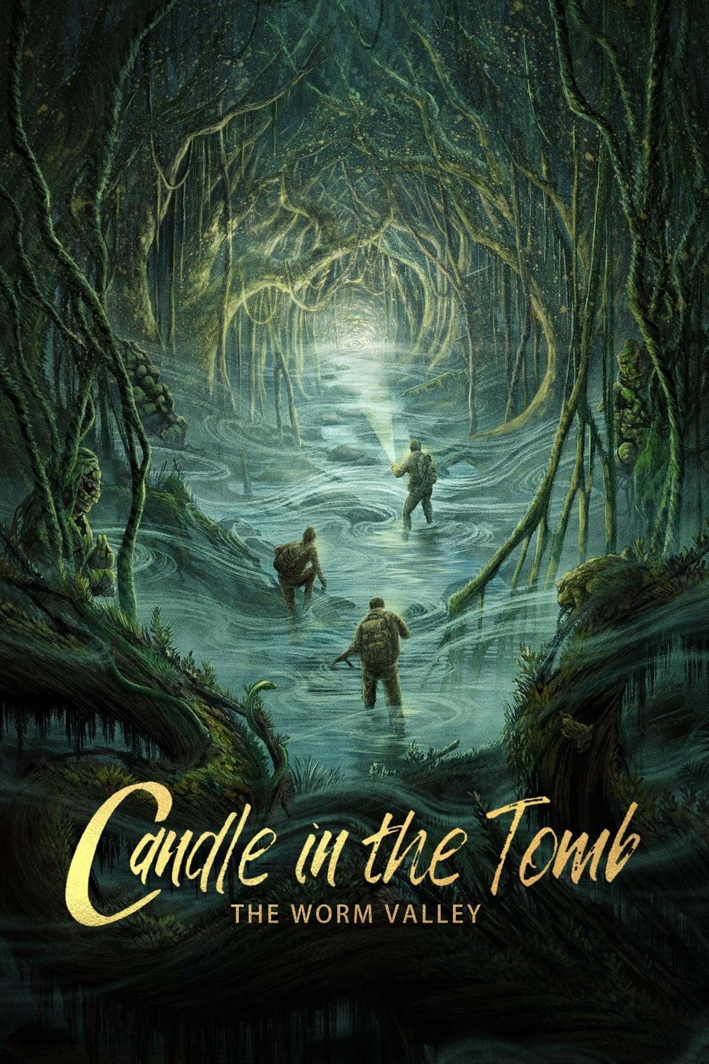 Candle in the Tomb: The Worm Valley poster