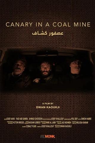 Canary in a Coal Mine poster