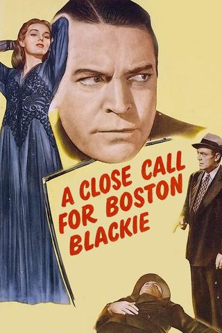 A Close Call for Boston Blackie poster