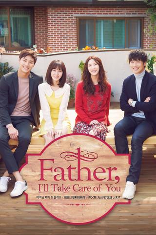 Father, I'll Take Care of You poster