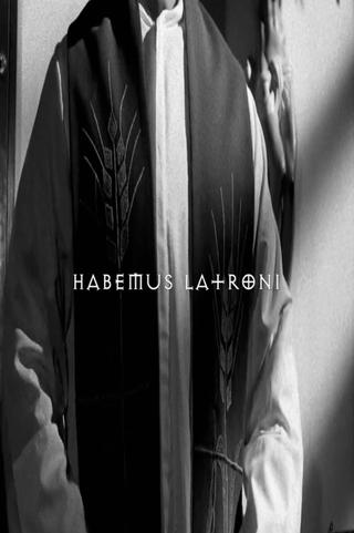 Habemus Latroni poster