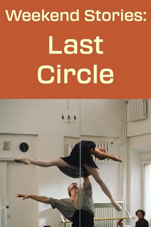 Weekend Stories: The Last Circle poster