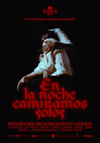 En la noche caminamos solos poster