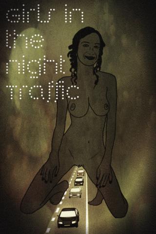 Girls in the Night Traffic poster