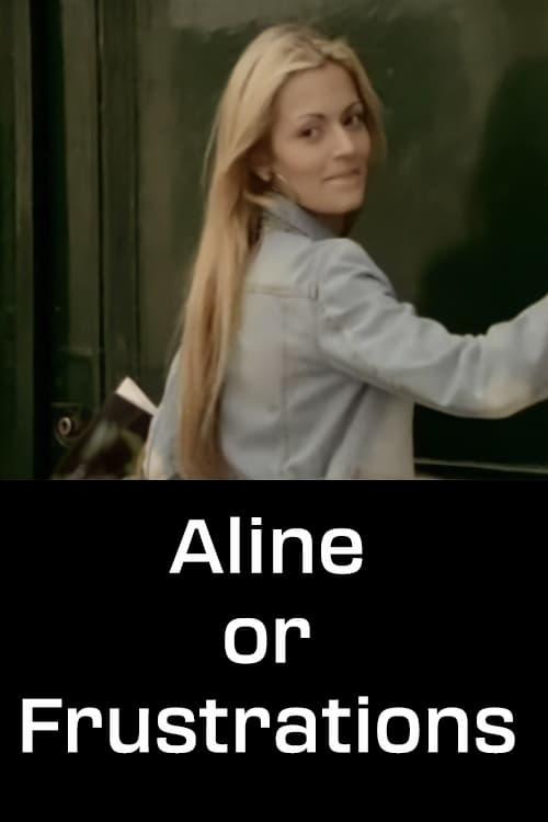 Aline or Frustrations poster