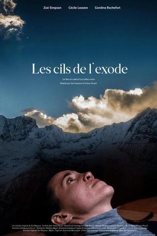 Les cils de l'exode poster