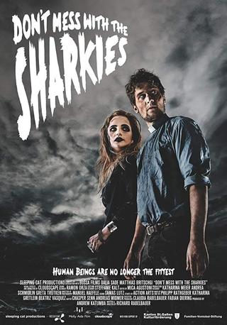 Don't Mess with the Sharkies poster